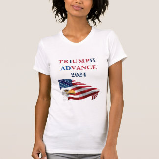 2024 Patriotic Vote Triumph Advance T-Shirt