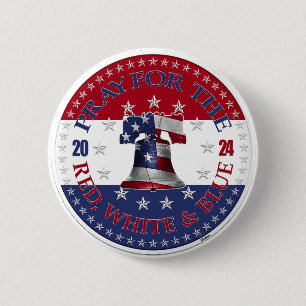 2024 Pray For The Red, White and Blue Liberty Bell 6 Cm Round Badge