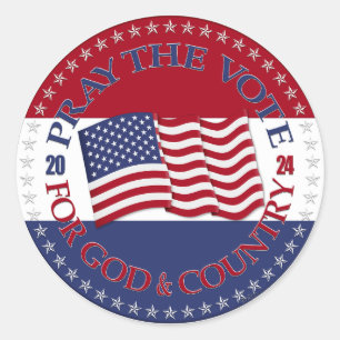 2024 Pray The Vote For God and Country USA Flag Classic Round Sticker