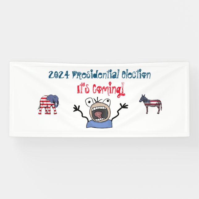 2024 Presidential Election, It's Coming! Banner (Horizontal)