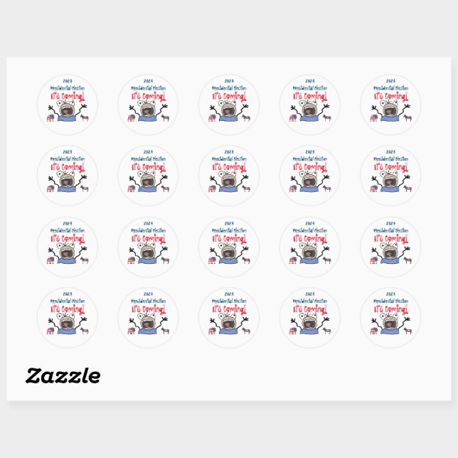 2024 Presidential Election, It's Coming! Classic Round Sticker (Sheet)