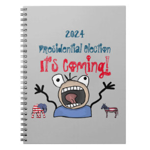 2024 Presidential Election, It's Coming! Notebook