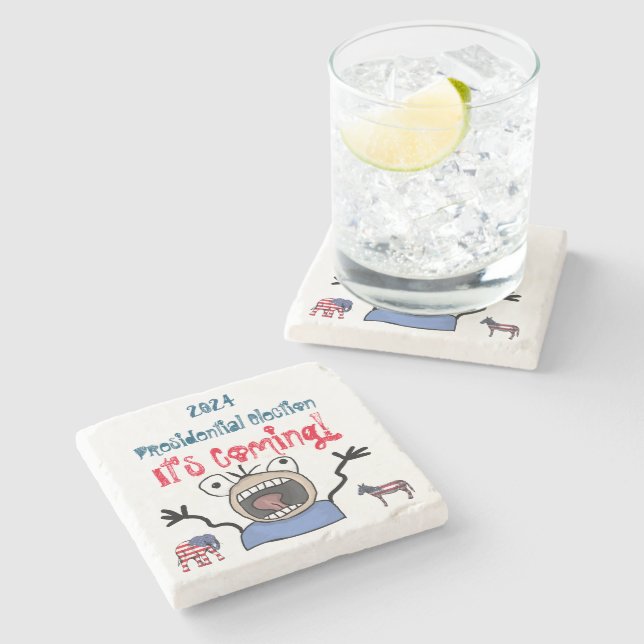 2024 Presidential Election, It's Coming! Stone Coaster (Side)