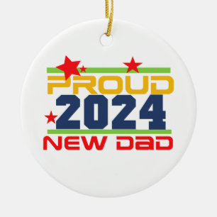 2024 Proud New Dad Ornament