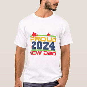 2024 Proud New Dad T-shirts