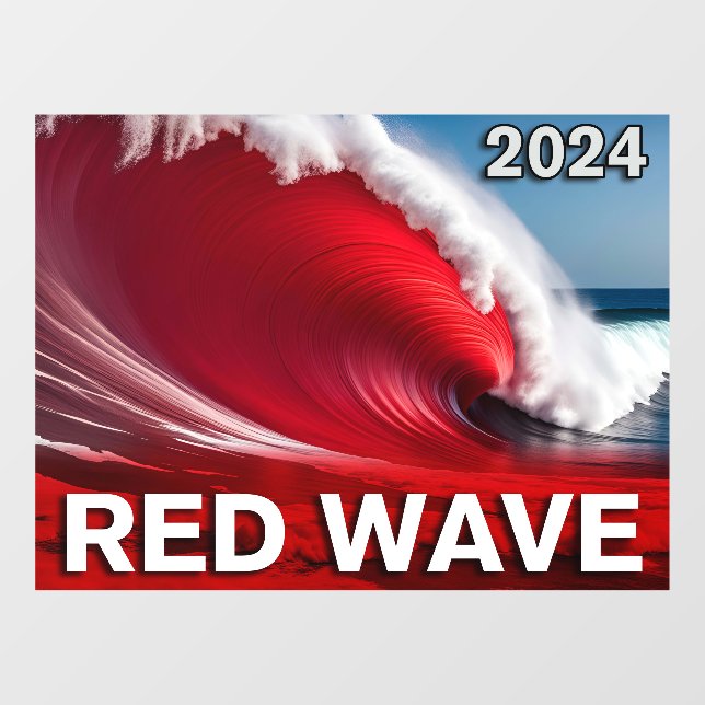 2024 RED WAVE - Eye-Catching Tsunami Ocean Wave (Sheet)