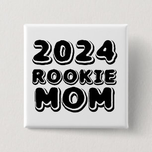 2024 Rookie Mum Button