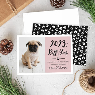 2024 Ruff Year Rosy Pink Funny Dog Photo Holiday Card