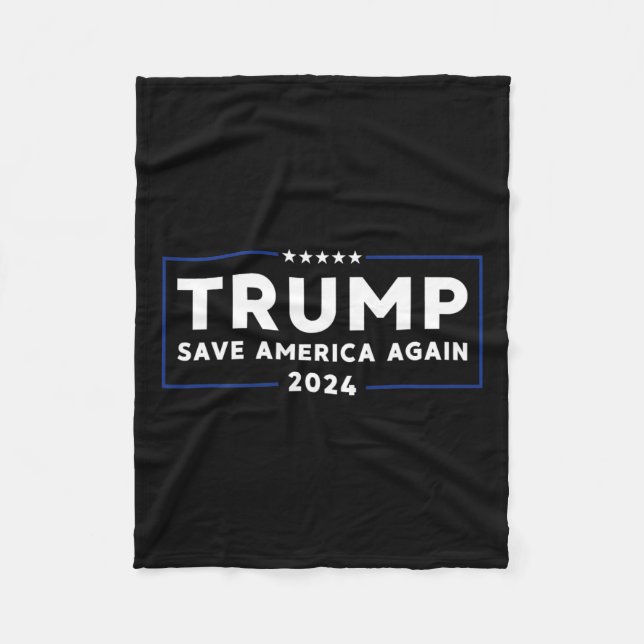 2024 Shirt Save America Shirt Save America Again T Fleece Blanket (Front)