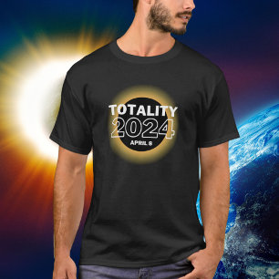 2024 Solar Eclipse April 8 Totality T-Shirt