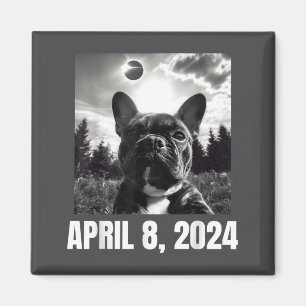 2024 Solar Eclipse Funny French Bulldog Selfie For Magnet