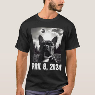 2024 Solar Eclipse Funny French Bulldog Selfie For T-Shirt