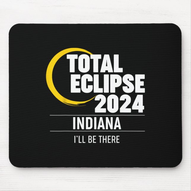 2024 Solar Eclipse Indiana  Mouse Pad (Front)