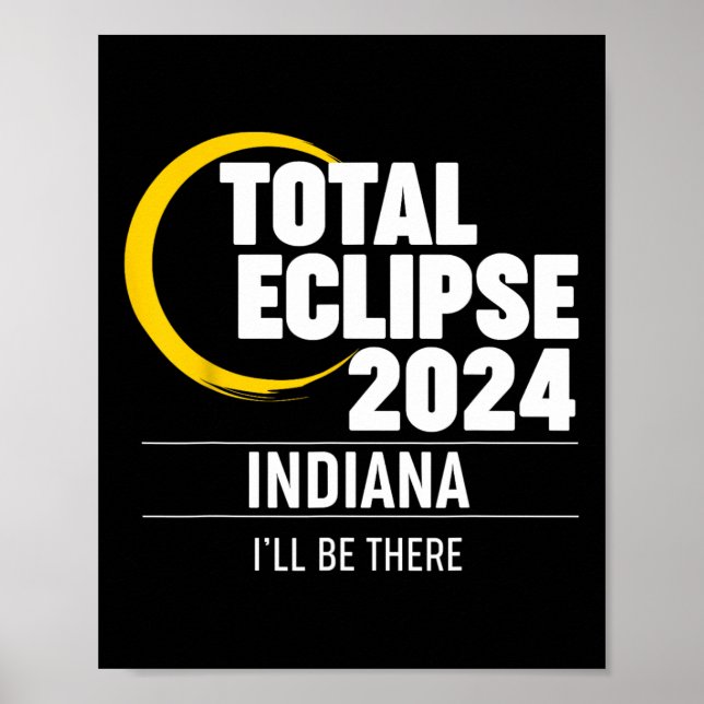 2024 Solar Eclipse Indiana  Poster (Front)