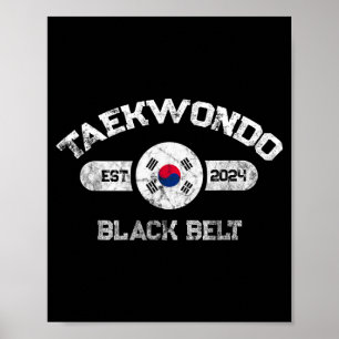 2024 Taekwondo Black Belt Achievement Korean Flag Poster