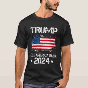 2024 Take America Back American Flag Election T-Shirt