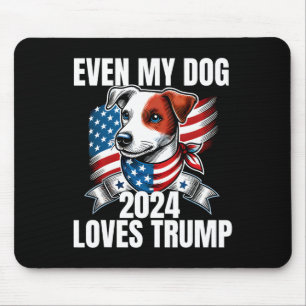 2024 Terrier Dog Usa Flag Even My Dog Loves Trump Mouse Pad