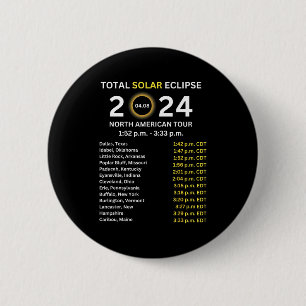 2024 Total Solar Eclipse April 8 Path Of The Eclip 6 Cm Round Badge