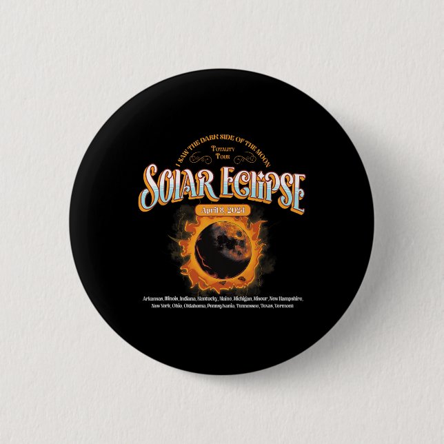 2024 Total Solar Eclipse April 8 Path Of The Eclip 6 Cm Round Badge (Front)