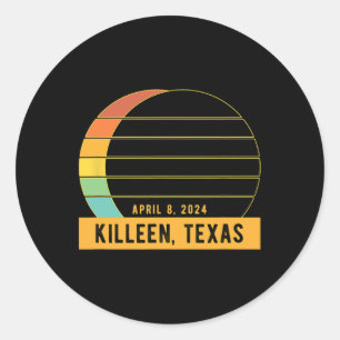 2024 Total Solar Eclipse In Killeen Texas  Classic Round Sticker
