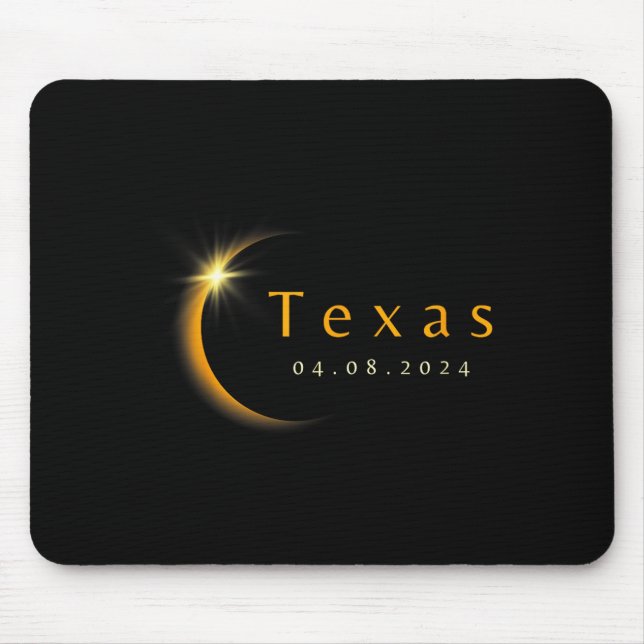 2024 Total Solar Eclipse State Texas April 8, 2024 Mouse Pad (Front)