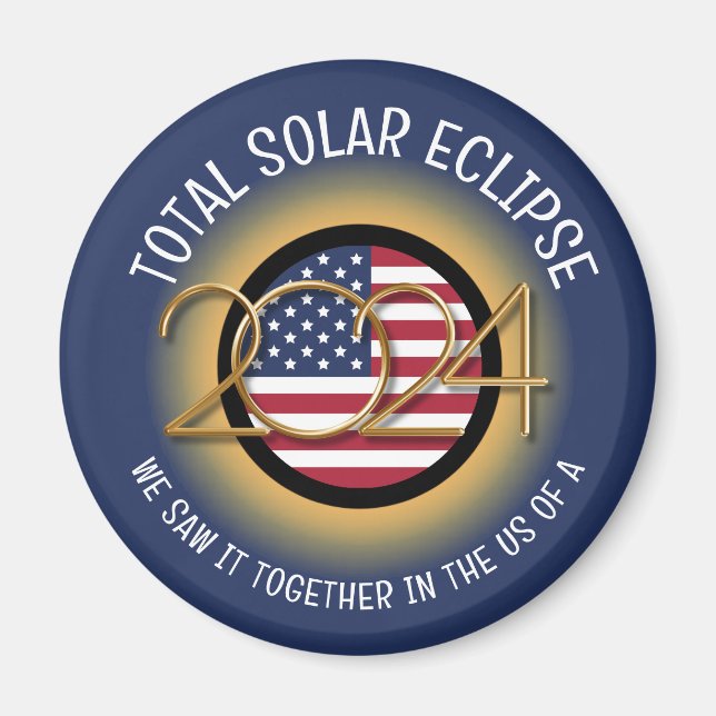  2024 TOTAL SOLAR ECLIPSE USA MAGNET (Front)