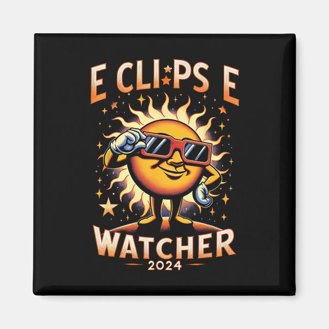 2024 Total Solar Eclipse Watcher Sun Wearing Eclip Magnet (Front)