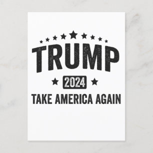 2024 Trump Take America Again Patriotic American  Announcement Postcard