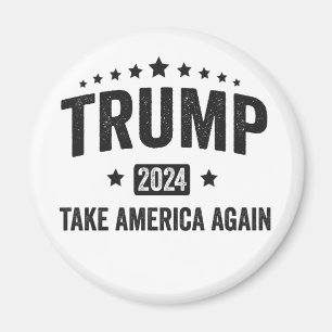 2024 Trump Take America Again Patriotic American Magnet