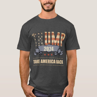 2024 Trump Take America Back   3  T-Shirt