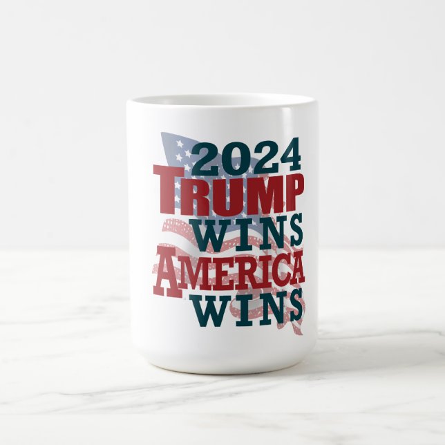 2024 Trump Wins - America Wins Coffee Mug (Center)