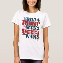2024 Trump Wins - America Wins