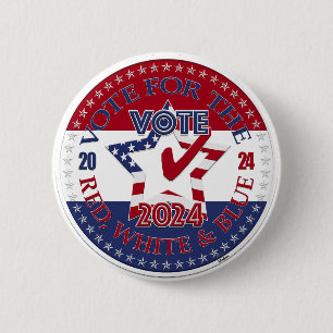 2024 Vote For The Red, White and Blue VOTE Star 6 Cm Round Badge