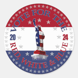 2024 Vote For The Red White Blue Statue of Liberty Classic Round Sticker