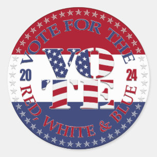 2024 Vote For The Red, White Blue USA Flag VOTE Classic Round Sticker