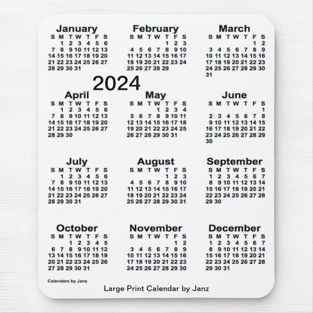 2024 White Large Print Calendar By Janz Mouse Pad Zazzle   2024 White Large Print Calendar By Janz Mouse Pad R592edd8b025d41d4a00351d8d222dada X74vk 8byvr 630 