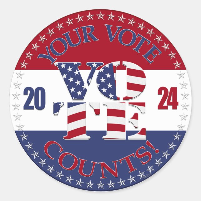 2024 Your Vote Counts USA Flag V O T E! Classic Round Sticker (Front)