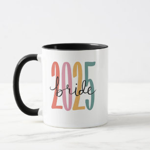 2025 bride  Wedding Announcement Marriage  Mug