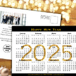 2025 Calendar Corporate Photo Black Gold Glitter Holiday Postcard<br><div class="desc">2025 Corporate Photo Calendar with US Holidays Modern Black Gold Glitter Script New Year Holiday Postcard. All the texts are pre-arranged for you to personalise easily and quickly with your own details. Wish you all a Happy Holidays and an Amazing New Year! For many other card designs, please visit :...</div>