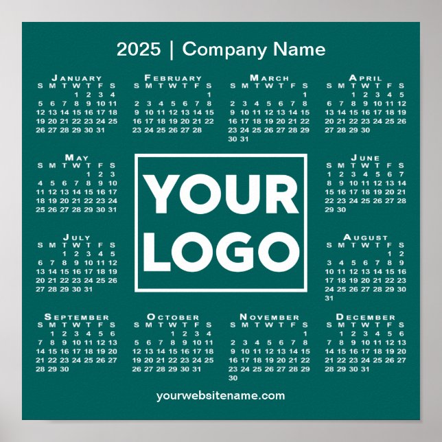 2025 Calendar with Company Logo and Name Teal Poster (Front)