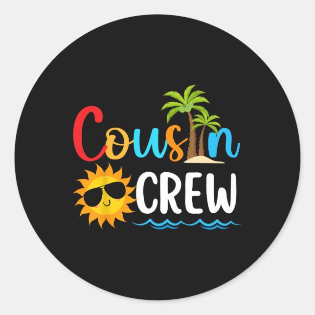 2025 Cousin Crew Summer Vacation Beach Family Trip Classic Round Sticker (Front)