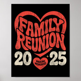 2025 Family Reunion Funny Family Making Memories M Poster