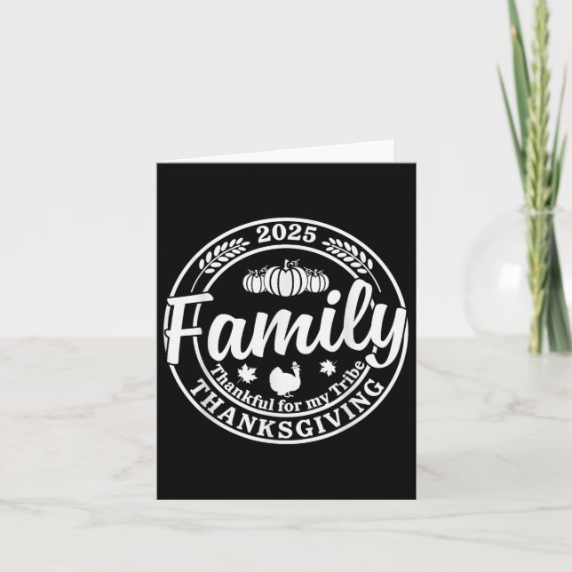 2025 Family Thankful For My Tribe Turkey Thanksgiv Card (Front)