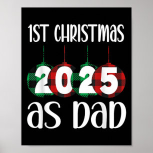 2025 First Christmas As Dad Poster