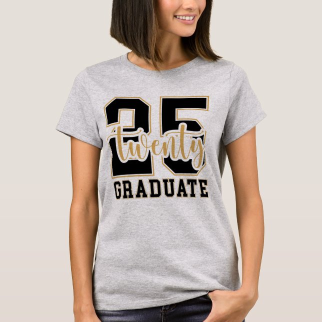 2025 Graduate  T-Shirt (Front)