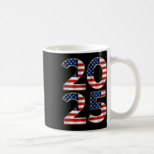 2025 Happy New Year American Us Flag Patriotic 4th Coffee Mug
