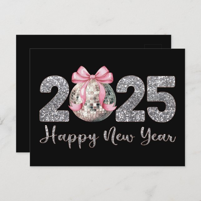 2025 Happy New Year Disco Ball Pink Bow Holiday Postcard (Front/Back)