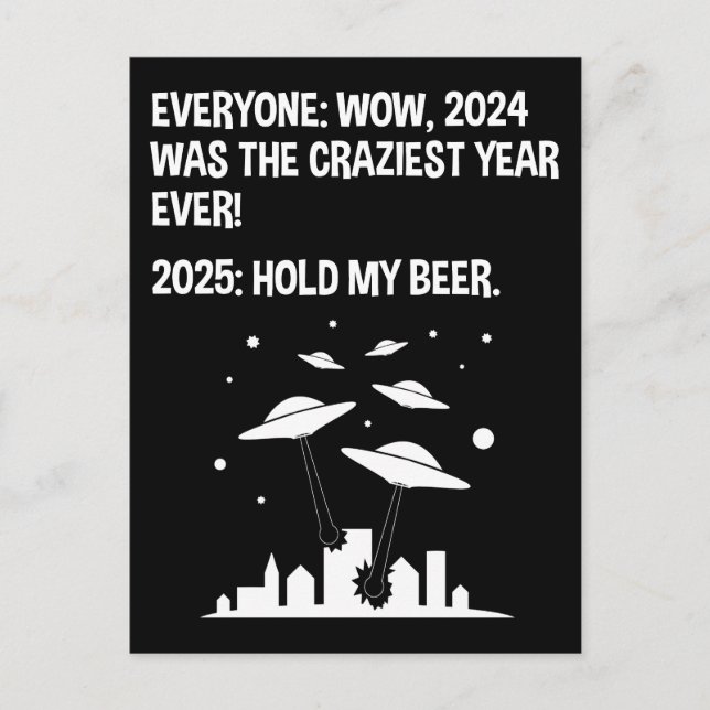 2025 Hold My Beer New Year's Day Postcard (Front)