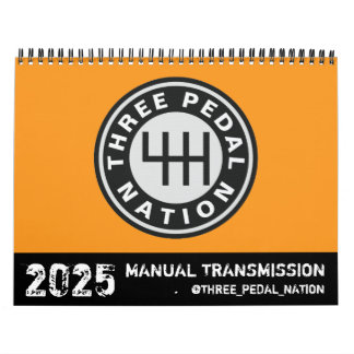 2025 MANUAL TRANSMISSION CALENDAR