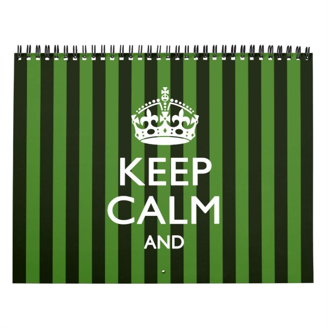 2025 Monthly Personalise KEEP CALM Green Your Text Calendar (Cover)